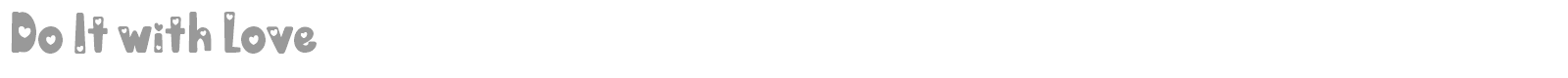Do It With Love font preview